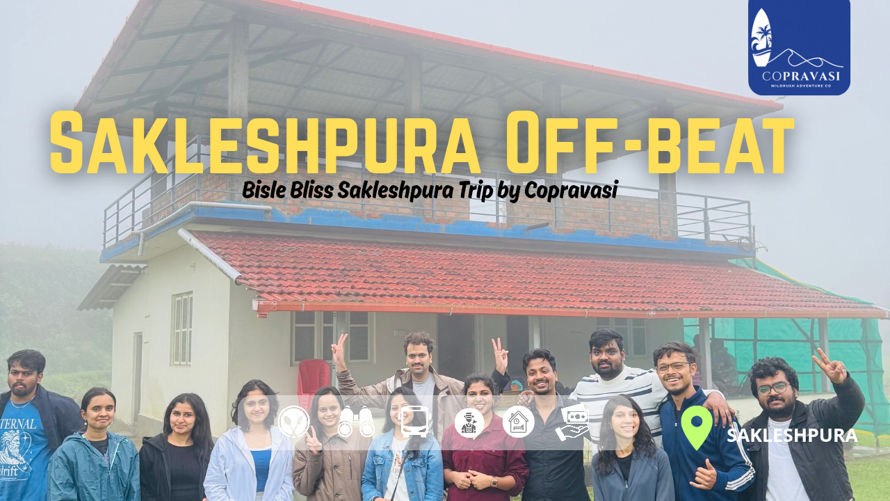 Bisle Bliss Sakleshpur Trip | 2D/1N Malnad Trip from Bangalore — Copravasi - Main View